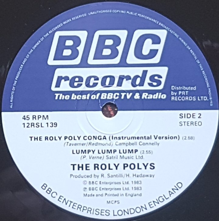 12 RSL 139 The roly poly conga The Roly Polys from the BBC records and Tapes library Label
